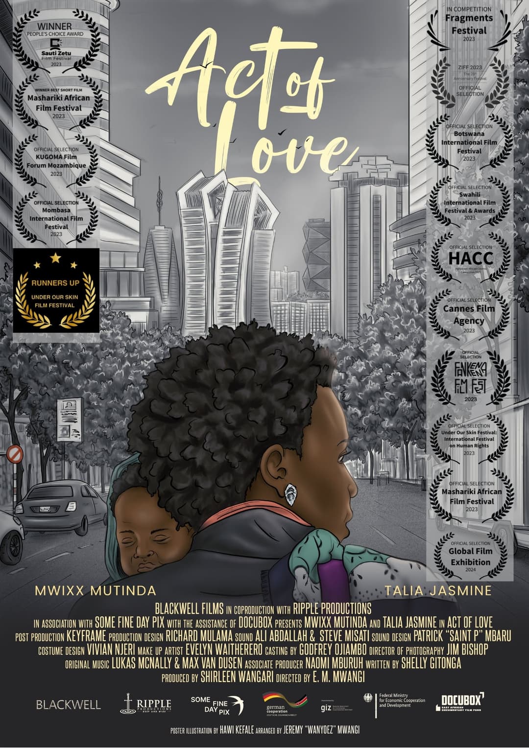 ACT OF LOVE wins Best Short Film at 9th MASHARIKI African Film Festival in Rwanda, after securing 6 Nominations for this week’s Mombasa International Film Festival!